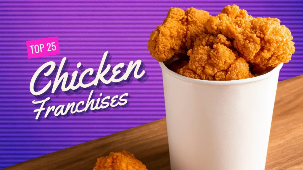 Chicken Franchises